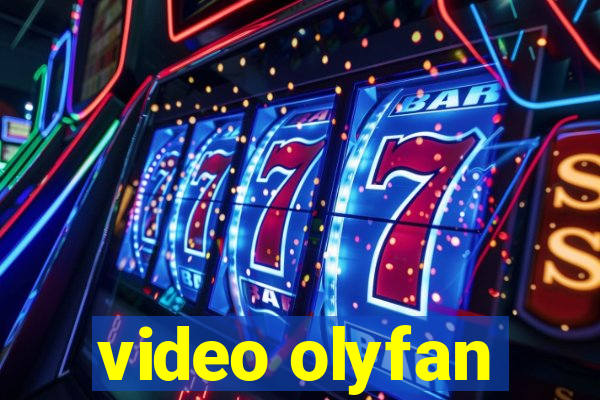 video olyfan